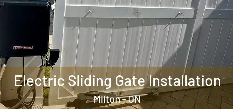  Electric Sliding Gate Installation Milton - ON