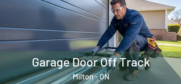  Garage Door Off Track Milton - ON