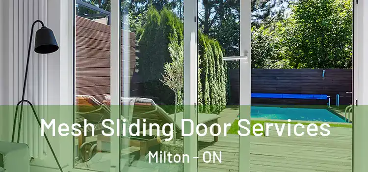 Mesh Sliding Door Services Milton - ON