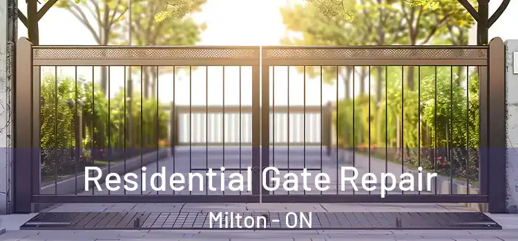  Residential Gate Repair Milton - ON